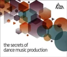 The Secrets of Dance Music Production (Felton David)(Paperback)