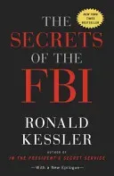 The Secrets of the FBI (Kessler Ronald)(Paperback)