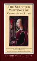 The Selected Writings of Christine de Pizan (Pizan Christine De)(Paperback)