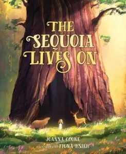 The Sequoia Lives on (Cooke Joanna)(Pevná vazba)