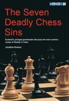 The Seven Deadly Chess Sins (Rowson Jonathan)(Paperback)