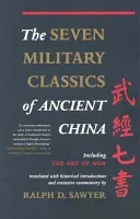 The Seven Military Classics of Ancient China (Sawyer Ralph D.)(Paperback)