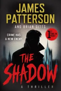 The Shadow (Patterson James)(Pevná vazba)