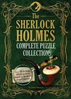 The Sherlock Holmes Complete Puzzle Collection: Over 200 Devilishly Difficult Mysteries Inspired by the World's Greatest Detective (Dedopulos Tim)(Pevná vazba)