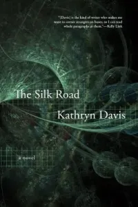 The Silk Road (Davis Kathryn)(Pevná vazba)