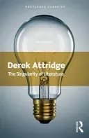 The Singularity of Literature (Attridge Derek)(Paperback)