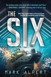 The Six (Alpert Mark)(Paperback)
