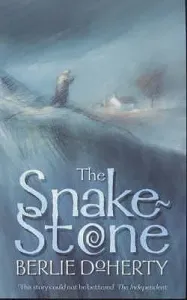 The Snake-stone (Doherty Berlie)(Paperback)