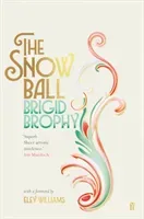 The Snow Ball (Brophy Brigid)(Paperback)