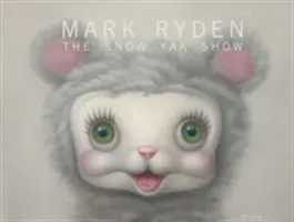 The Snow Yak Show (Ryden Mark)(Pevná vazba)