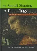 The Social Shaping of Technology (MacKenzie Donald A.)(Paperback)