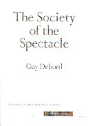 The Society of the Spectacle (Debord Guy)(Paperback)