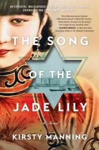 The Song of the Jade Lily (Manning Kirsty)(Paperback)