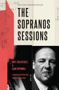 The Sopranos Sessions (Seitz Matt Zoller)(Pevná vazba)