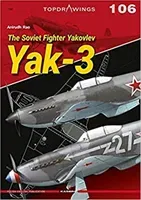 The Soviet Fighter Yakovlev Yak-3 (Rao Anirudh)(Paperback)