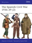 The Spanish Civil War 1936-39 (2): Republican Forces (Quesada Alejandro De)(Paperback)