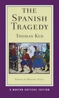 The Spanish Tragedy (Kyd Thomas)(Paperback)