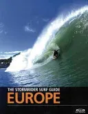 The Stormrider Surf Guide: Europe (Sutherland Bruce)(Paperback)