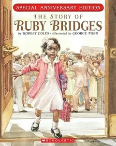 The Story of Ruby Bridges (Coles Robert)(Paperback)