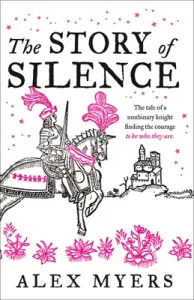 The Story of Silence (Myers Alex)(Paperback)