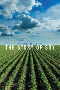 The Story of Soy (Du Bois Christine M.)(Pevná vazba)