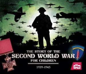 The Story of the Second World War for Children (Chrisp Peter)(Mass Market Paperbound)