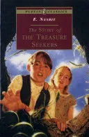 The Story of the Treasure Seekers: Complete and Unabridged (Nesbit E.)(Paperback)