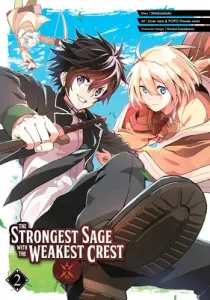The Strongest Sage with the Weakest Crest 02 (Shinkoshoto)(Paperback)