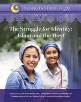The Struggle for Identity: Islam and the West (Omar Tayyib)(Pevná vazba)