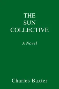 The Sun Collective (Baxter Charles)(Pevná vazba)