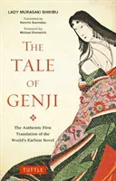 The Tale of Genji: The Authentic First Translation of the World's Earliest Novel (Shikibu Murasaki)(Paperback)