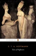 The Tales of Hoffmann (Hoffman Ernst Theodor)(Paperback)