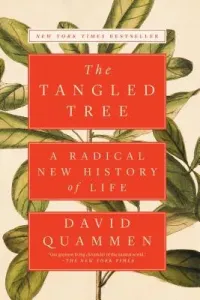 The Tangled Tree: A Radical New History of Life (Quammen David)(Paperback)