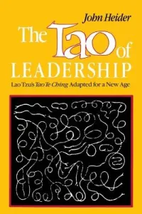 The Tao of Leadership, 2nd Edition (Heider John)(Paperback)