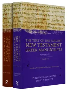 The Text of the Earliest New Testament Greek Manuscripts, 2 Volume Set (Comfort Philip)(Pevná vazba)