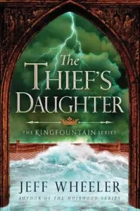 The Thief's Daughter (Wheeler Jeff)(Paperback)