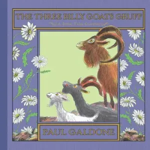 The Three Billy Goats Gruff (Galdone Paul)(Pevná vazba)