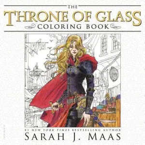 The Throne of Glass Coloring Book (Maas Sarah J.)(Paperback)