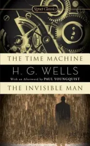 The Time Machine/The Invisible Man (Wells H. G.)(Mass Market Paperbound)