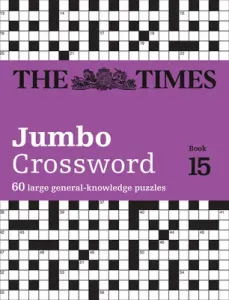 The Times 2 Jumbo Crossword Book 15: 60 World-Famous Crossword Puzzles from the Times2 (The Times Mind Games)(Paperback)