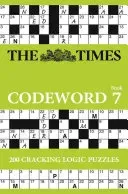 The Times Codeword Book 7: 20 Cracking Logic Puzzles (The Times Mind Games)(Paperback)