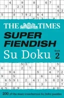 The Times Super Fiendish Su Doku Book 2, 2 (The Times Mind Games)(Paperback)