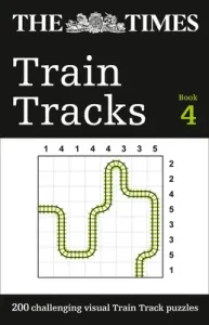 The Times Train Tracks Book 4: 200 Challenging Visual Logic Puzzles (The Times Mind Games)(Paperback)