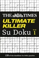 The Times Ultimate Killer Su Doku: 120 Challenging Puzzles from the Times (the Times Su Doku) (The Times Mind Games)(Paperback)