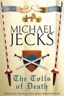 The Tolls of Death (Jecks Michael)(Mass Market Paperbound)