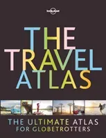 The Travel Atlas (Planet Lonely)(Pevná vazba)