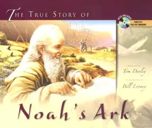The True Story of Noah's Ark (Dooley Tom)(Pevná vazba)