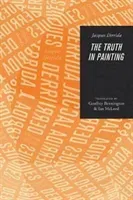 The Truth in Painting (Derrida Jacques)(Paperback)