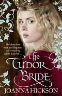 The Tudor Bride (Hickson Joanna)(Paperback)