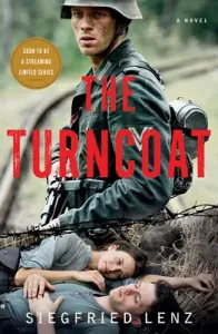 The Turncoat (Lenz Siegfried)(Paperback)